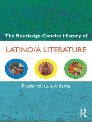 cover image of The Routledge Concise History of Latino/a Literature